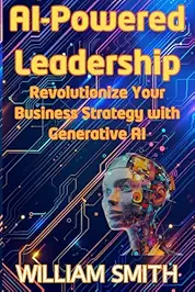AI‑Powered Leadership cover