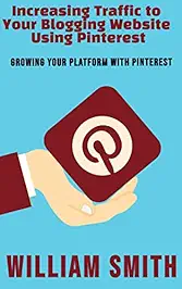 Increasing Traffic to Your Blogging Website Using Pinterest cover