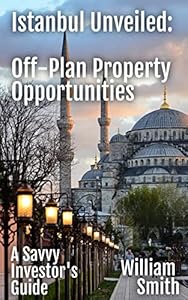 Off‑Plan Property Investment in Istanbul cover