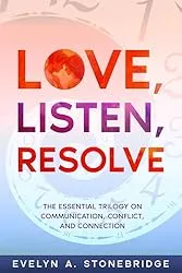 Love, Listen, Resolve cover